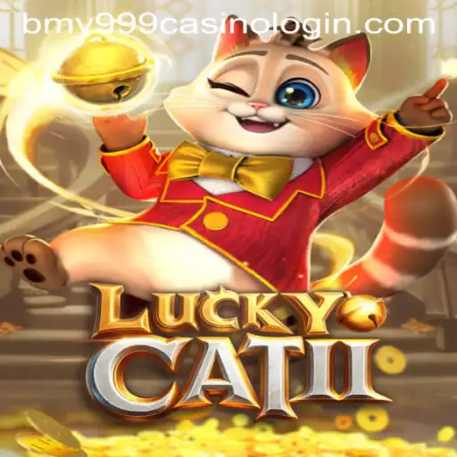 Exploring the Enchanting World of LuckyCatII and its Connection to bmy999 Casino Login