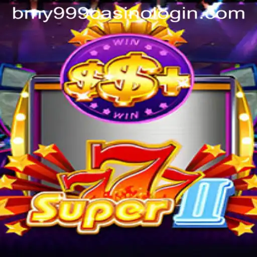 Discovering the Thrills of Super777II and the Bmy999 Casino Experience