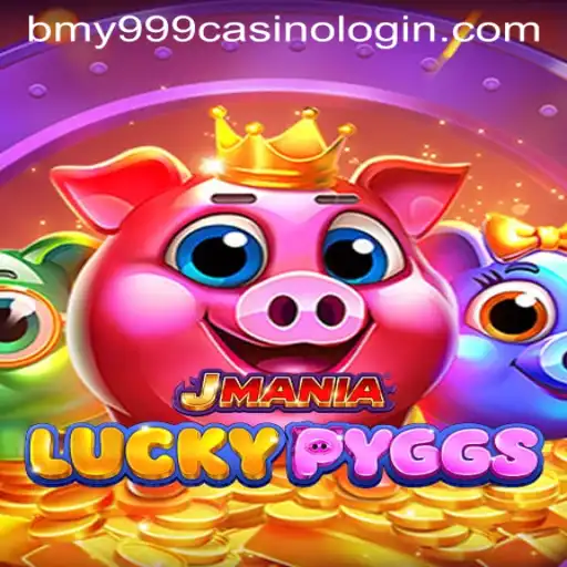 Exploring the Excitement of JManiaLuckyPyggs and Understanding bmy999 Casino Login