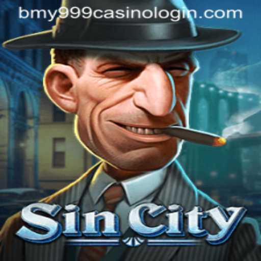 Unveiling SinCity and Navigating bmy999 Casino Login